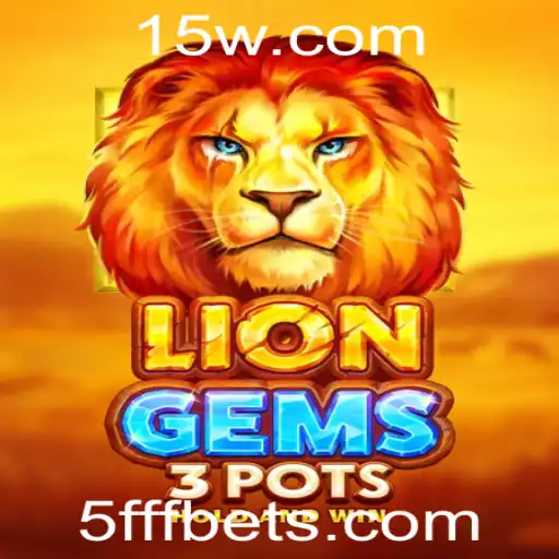 LionGems3pots: Descubra o Fascinante Mundo dos Jogos com a Palavra-Chave 5FFF
